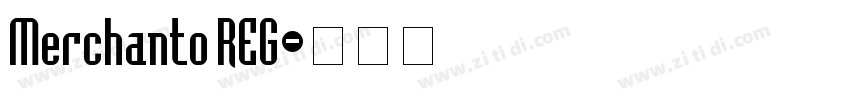Merchanto REG字体转换